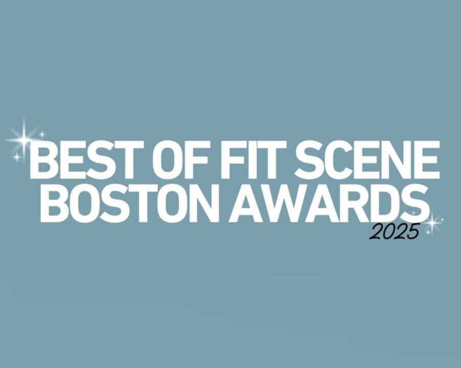 Best of Fit Scene Boston Awards: Mid-Month Voting Update 2025