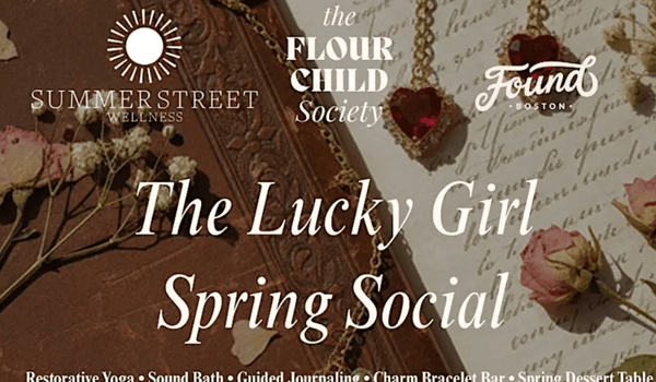 The Lucky Girl Spring Social